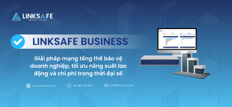 LINKSAFE Business Anh 1