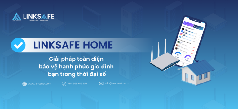 LINKSAFE Home Anh 1